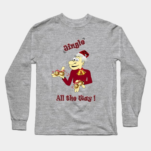 Jingle All the Way Long Sleeve T-Shirt by KJKlassiks